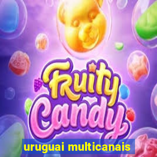 uruguai multicanais